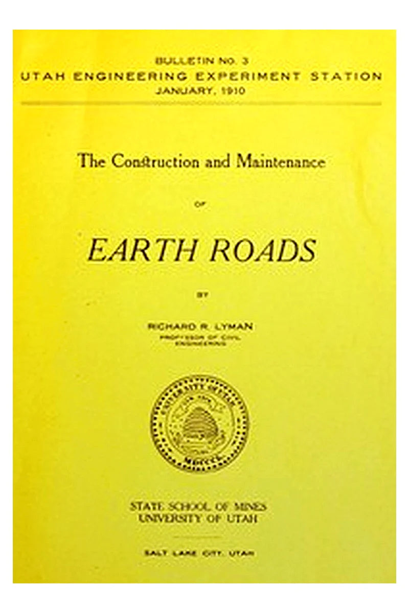 The construction and maintenance of earth roads