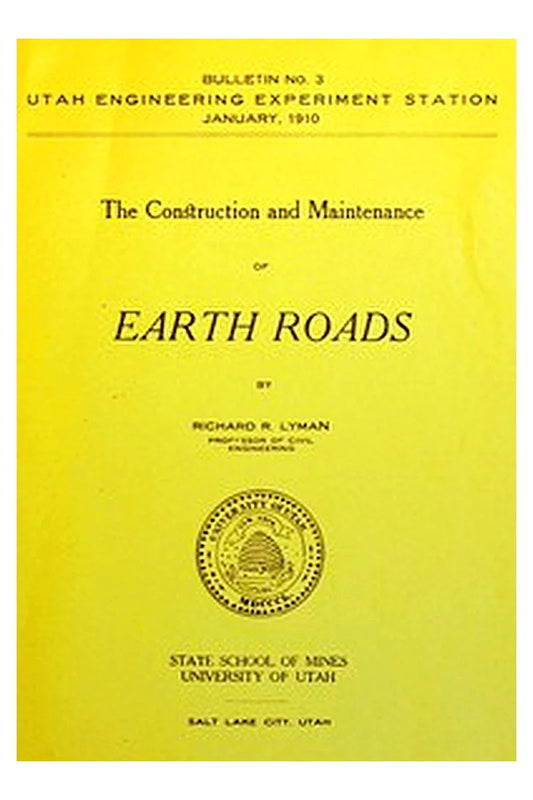 The construction and maintenance of earth roads