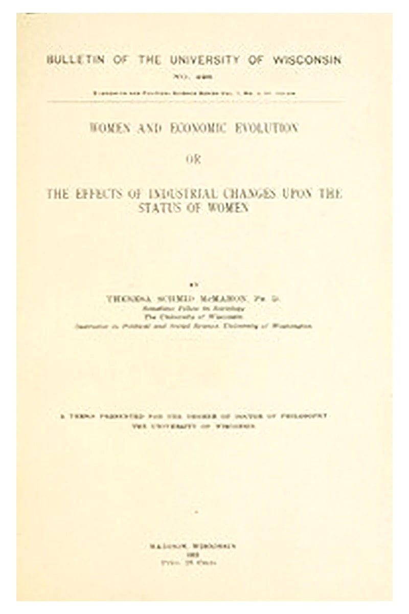 Bulletin of the University of Wisconsin no. 496. Economic and political science series, v. 7, no. 2