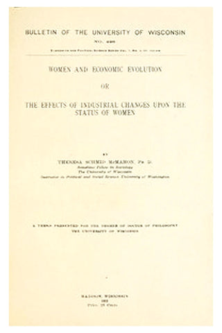 Bulletin of the University of Wisconsin no. 496. Economic and political science series, v. 7, no. 2