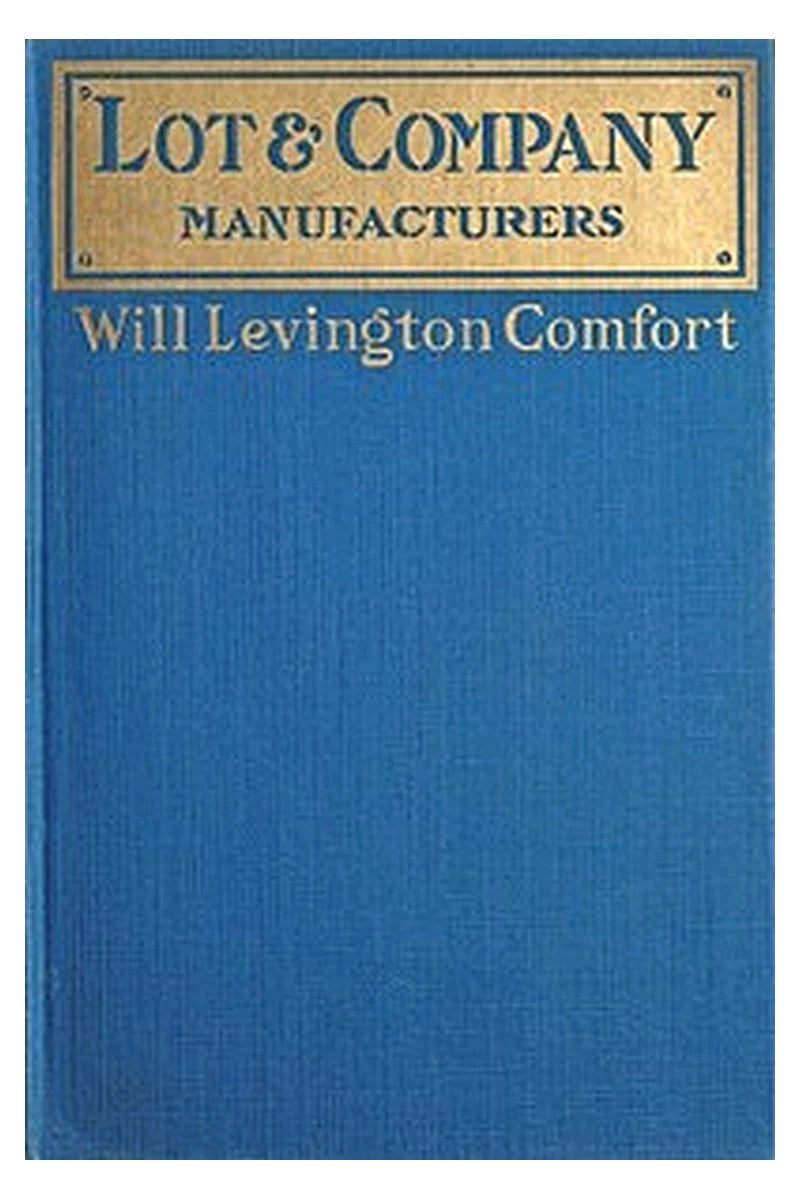 Lot & Company, Manufacturers