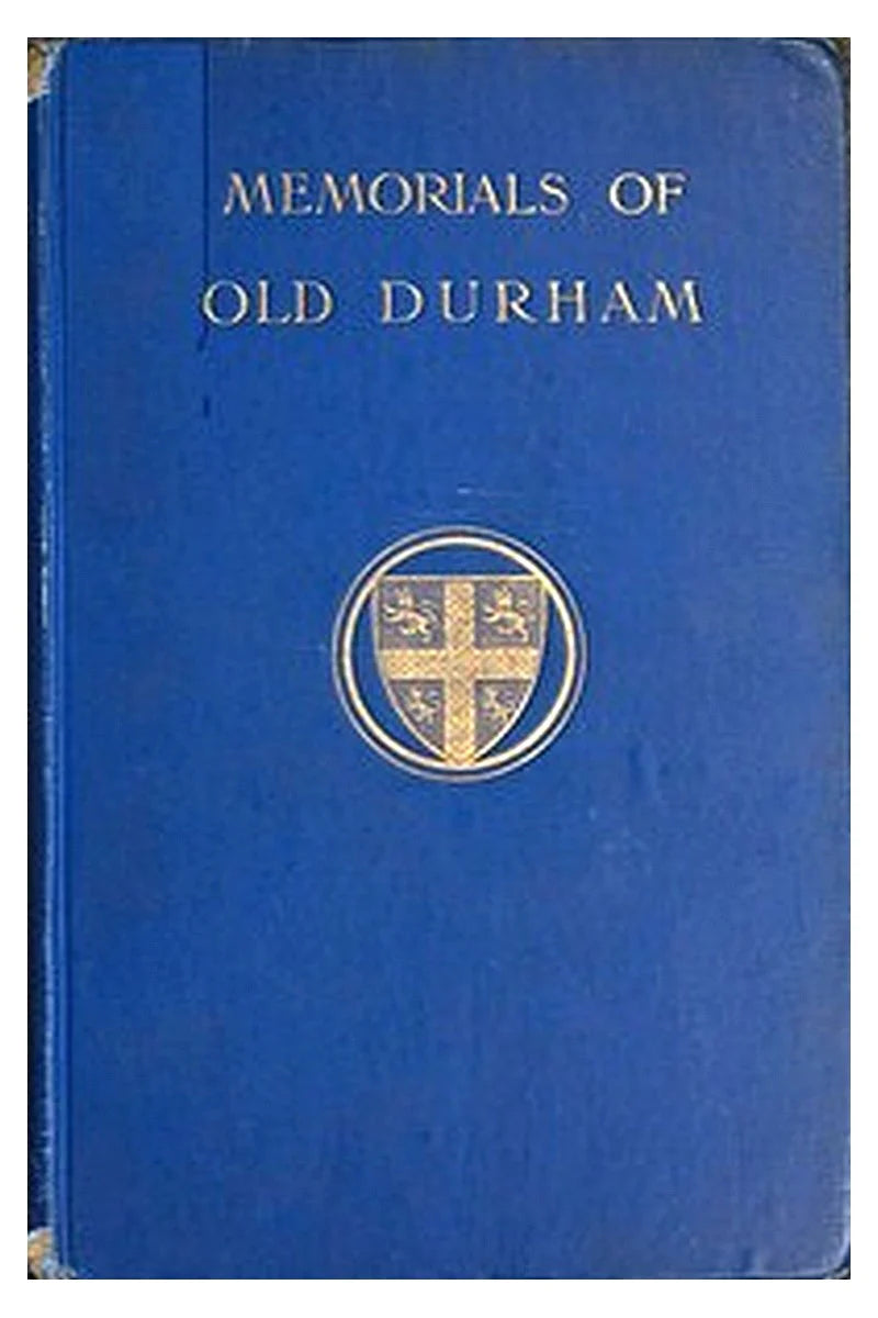 Memorials of old Durham