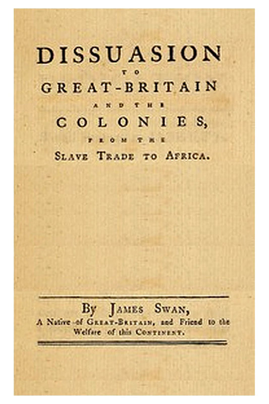 A dissuasion from the slave trade