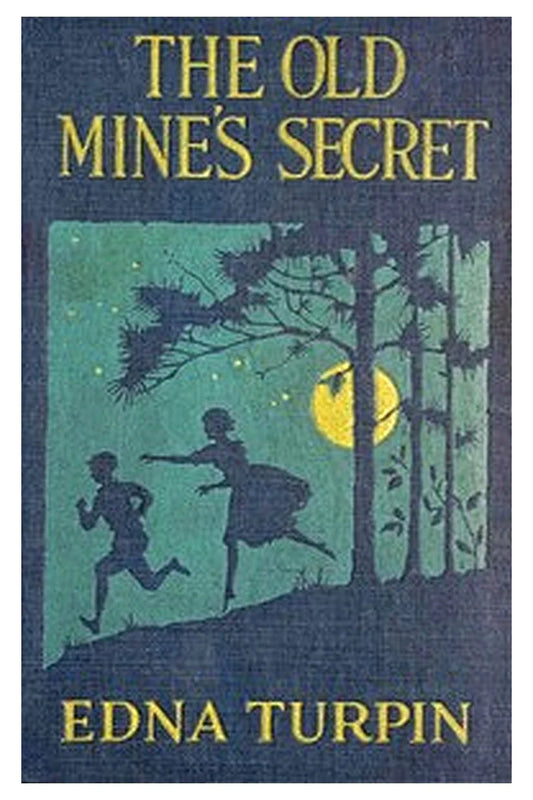 The old mine's secret