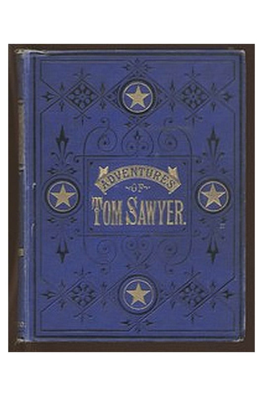 The Adventures of Tom Sawyer, Part 4