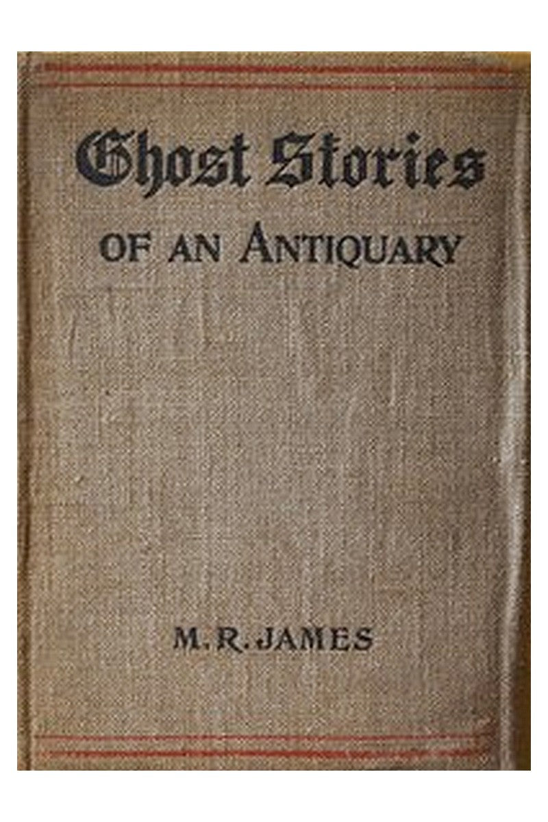 Ghost Stories of an Antiquary