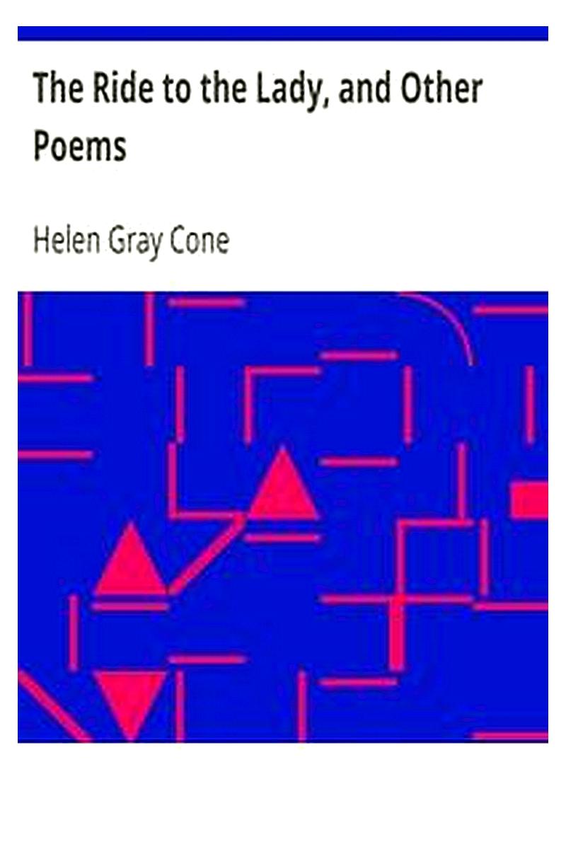 The Ride to the Lady, and Other Poems