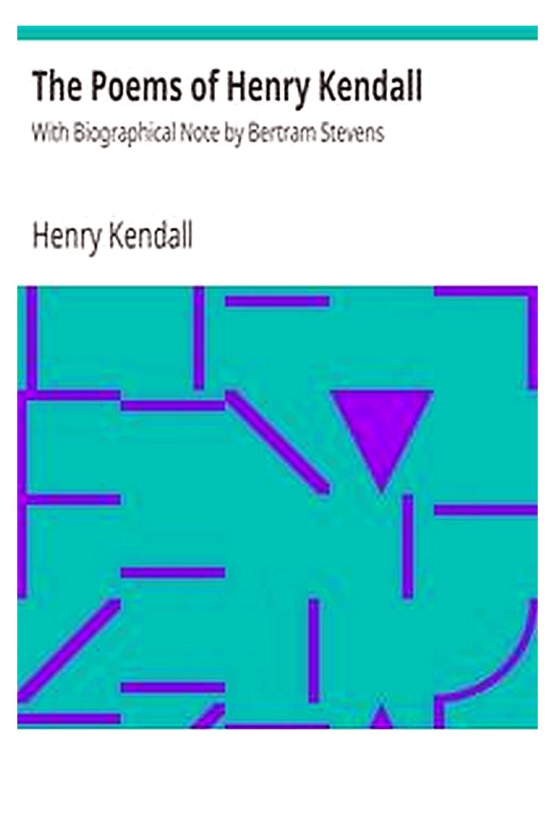 The Poems of Henry Kendall
