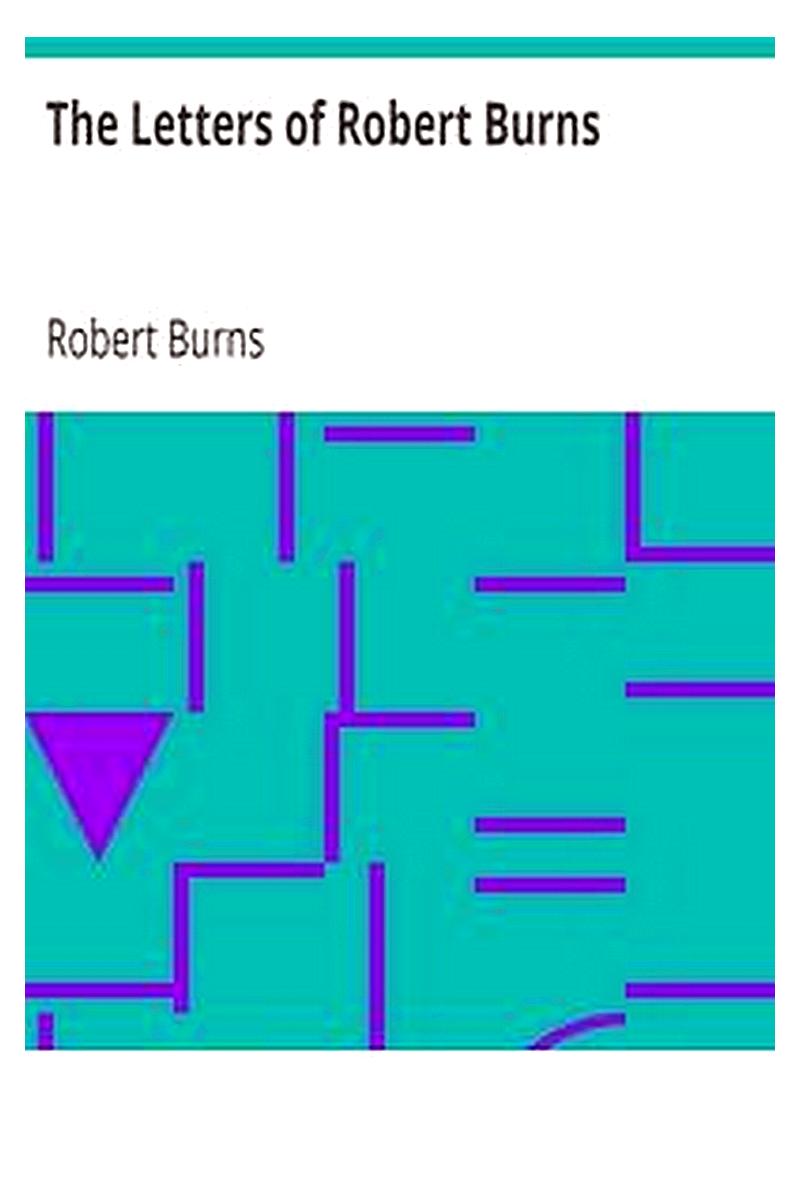 The Letters of Robert Burns