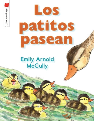 Los Patitos Pasean by McCully, Emily Arnold