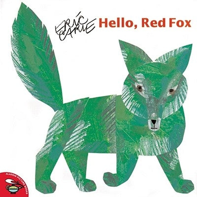 Hello, Red Fox by Carle, Eric