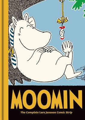 Moomin Book: The Complete Lars Jansson Comic Strip by Jansson, Lars