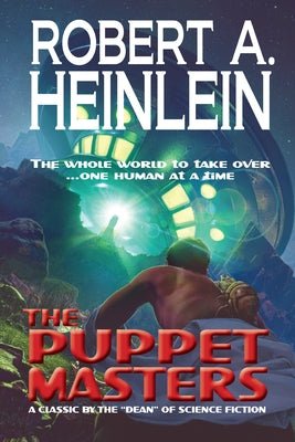 The Puppet Masters by Heinlein, Robert A.