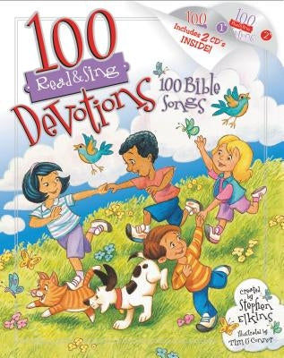 100 Read & Sing Devotions, 100 Bible Songs [With 2 CDs] by Elkins, Stephen