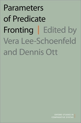 Parameters of Predicate Fronting by Lee-Schoenfeld, Vera