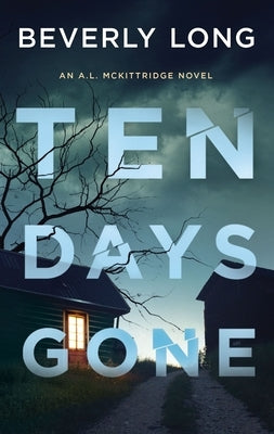 Ten Days Gone by Long, Beverly