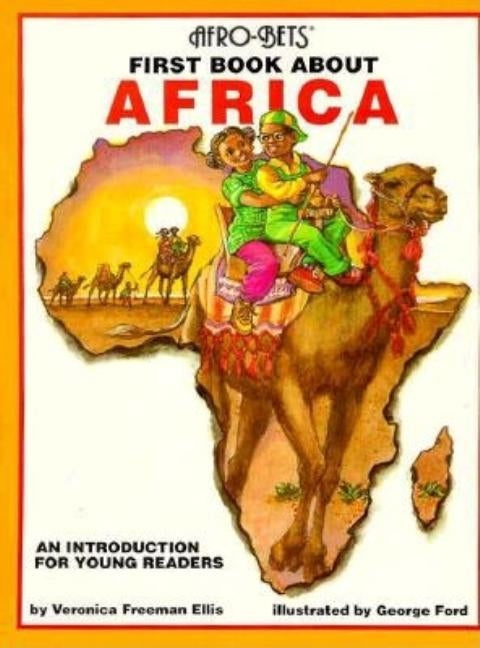 AFRO-BETS First Book About Africa by Veronica, Ellis F.