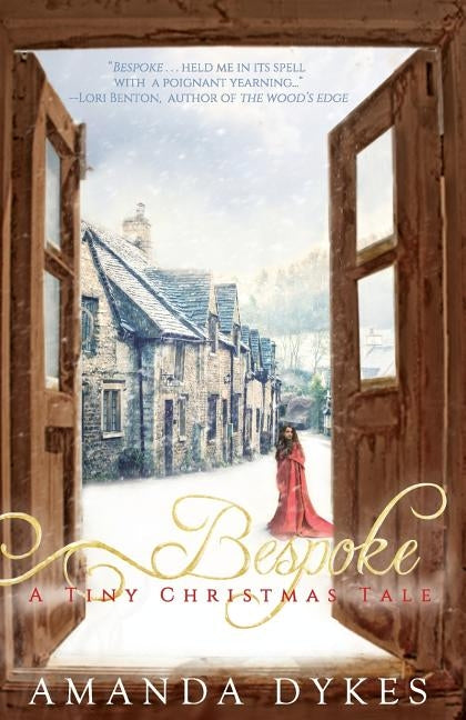 Bespoke: a Tiny Christmas Tale by Dykes, Amanda