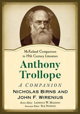 Anthony Trollope: A Companion by Birns, Nicholas
