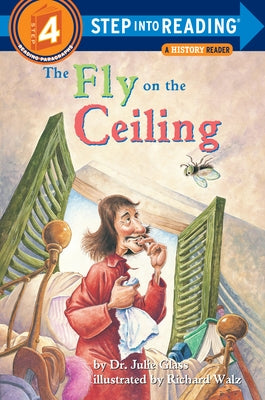 The Fly on the Ceiling: A Math Reader by Glass, Julie