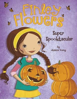 Super Spooktacular by Young, Jessica