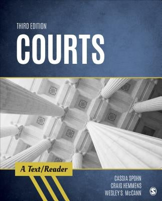 Courts: A Text/Reader by Spohn, Cassia