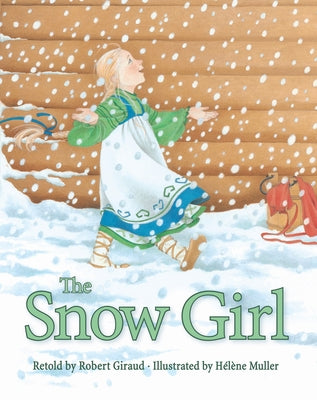 The Snow Girl by Giraud, Robert