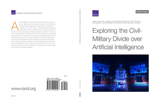 Exploring the Civil-Military Divide over Artificial Intelligence by Ryseff, James