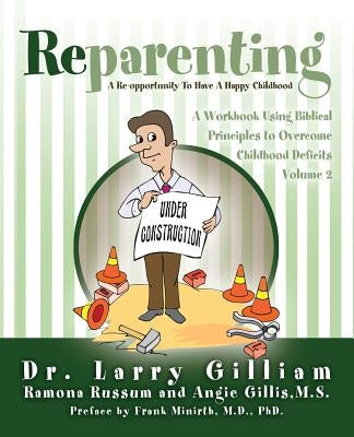 Reparenting: Volume 2 by Gilliam, Larry