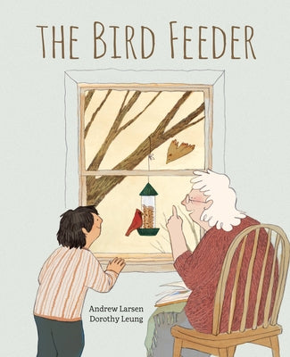 The Bird Feeder by Larsen, Andrew
