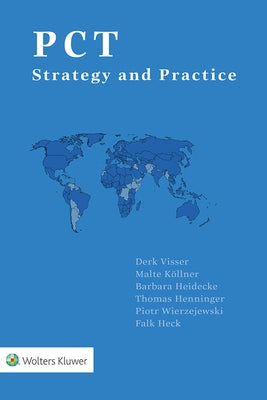 PCT: Strategy and Practice by Visser, Derk