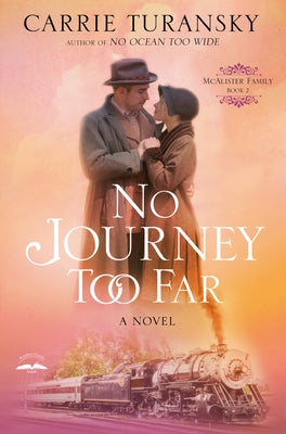 No Journey Too Far by Turansky, Carrie
