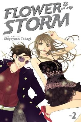 Flower in a Storm, Vol. 2 by Takagi, Shigeyoshi