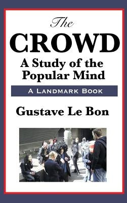 The Crowd by Lebon, Gustave