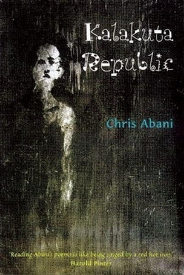 Kalakuta Republic by Abani, Chris