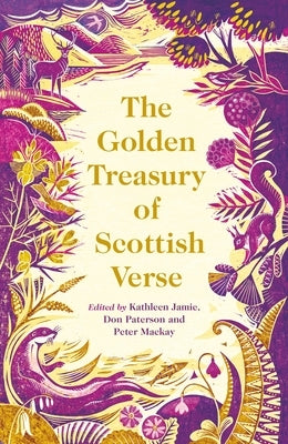 The Golden Treasury of Scottish Verse by Jamie, Kathleen