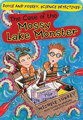 The Case of the Mossy Lake Monster: Volume 2 by Torrey, Michele