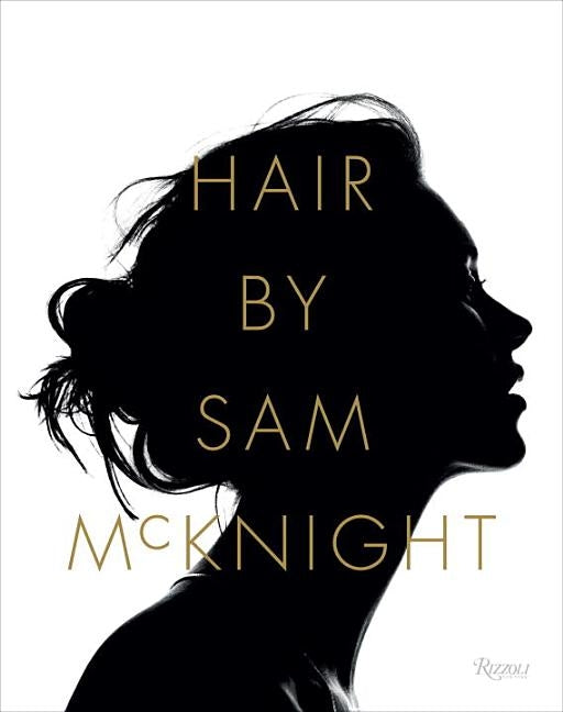 Hair by Sam McKnight by McKnight, Sam