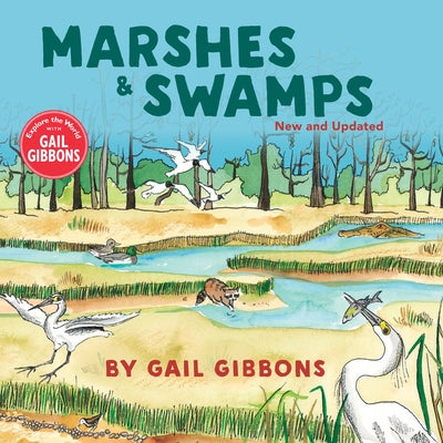 Marshes & Swamps by Gibbons, Gail