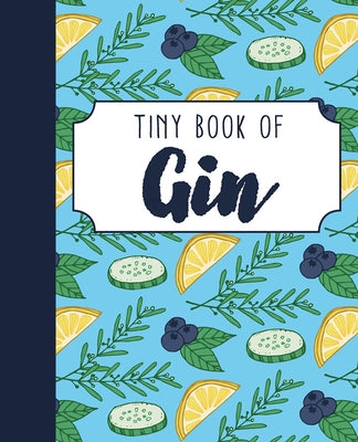 Tiny Book of Gin by Du Pontet, Rebecca