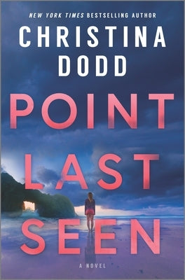 Point Last Seen by Dodd, Christina