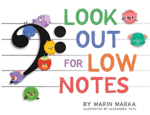 Look Out for Low Notes by Marka, Marin