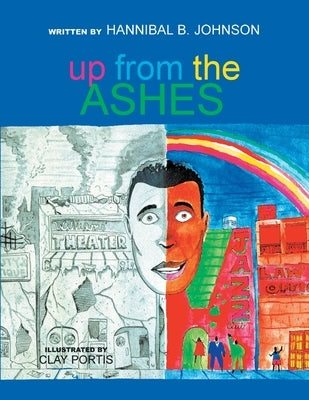 Up From The Ashes by Johnson, Hannibal