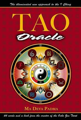 Tao Oracle: An Illuminated New Approach to the I Ching [With Book(s)] by Padma, Ma Deva