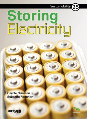 Storing Electricity: Book 25 by Crimeen, Carole