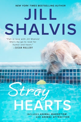 Stray Hearts by Shalvis, Jill