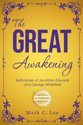 The Great Awakening by Lee, Mark