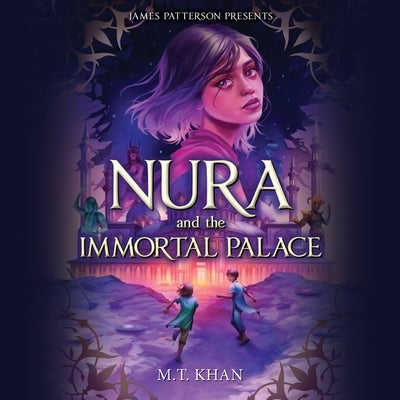 Nura and the Immortal Palace by Khan, M. T.