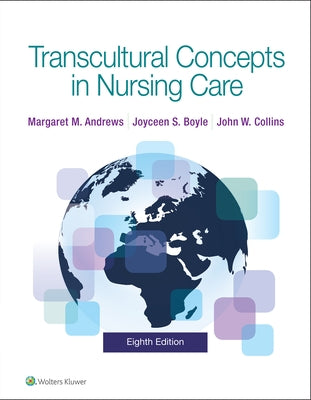 Transcultural Concepts in Nursing Care by Andrews, Margaret