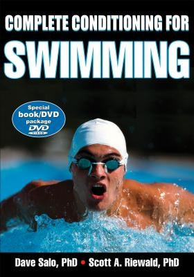Complete Conditioning for Swimming [With DVD] by Salo, David